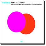 Perico Sambeat "Friendship"
