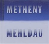 Pat Metheny - Brad Mehldau