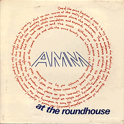 AMM - At the Roundhouse