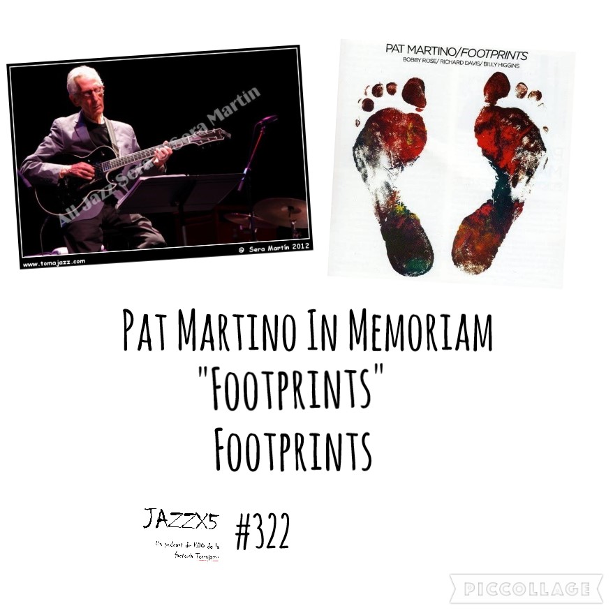 JazzX5322. Pat Martino "Footprints" [Footprints (32 Jazz, 1972